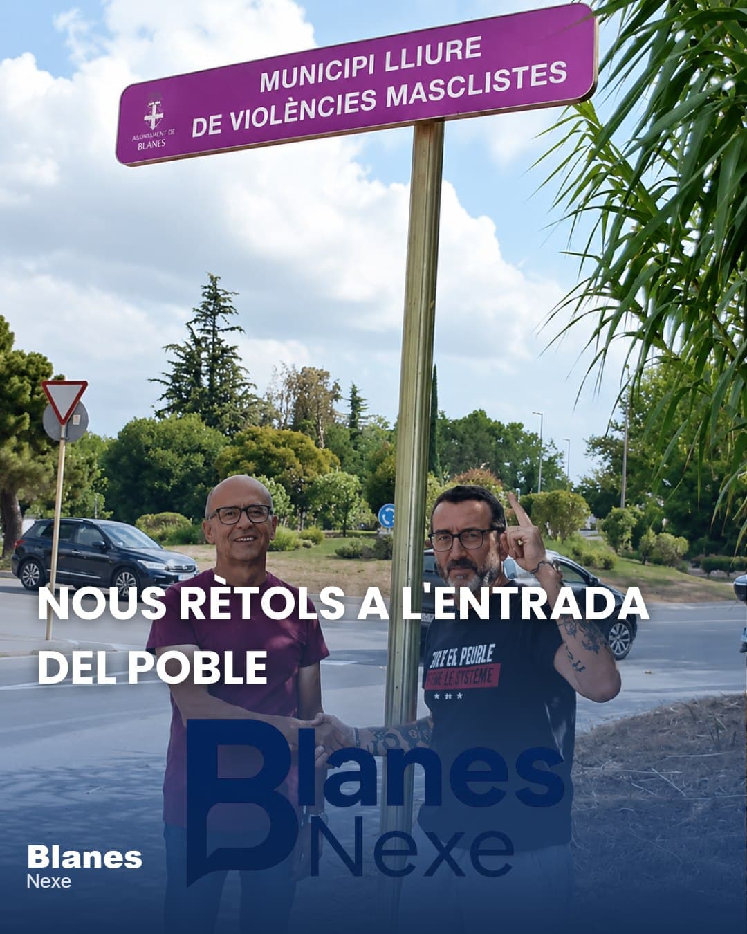 Blanes es declara municipi lliure de violències masclistes amb nous rètols a les entrades